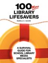 100 More Library Lifesavers