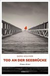 Tod an der Seebrücke