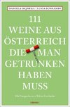 111 Weine aus Österreich, die man getrunken haben muss