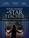 What Makes a Star Teacher