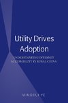 Utility Drives Adoption