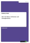 Die Care-Krise. Definition und Lösungsansätze