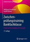 Zwischenprüfungstraining Bankfachklasse