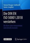 Die DIN EN ISO 50001:2018 verstehen