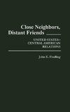 Close Neighbors, Distant Friends