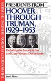 Presidents from Hoover Through Truman, 1929-1953