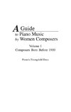 A Guide to Piano Music by Women Composers