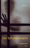 Der Schattenmann