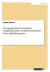 Erzeugung einer dynamischen Anlagenallokation auf Basis monatlicher Value-at-Risk-Prognosen