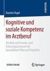 Kognitive und soziale Kompetenz im Arztberuf