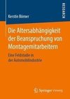 Die Altersabhängigkeit der Beanspruchung von Montagemitarbeitern