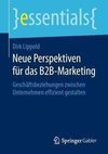 Neue Perspektiven für das B2B-Marketing