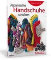 Japanische Handschuhe stricken