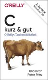 C - kurz & gut