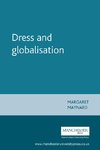 Maynard, M: Dress and globalisation