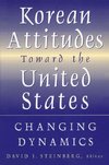 Steinberg, D: Korean Attitudes Toward the United States: Cha