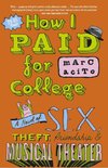 How I Paid for College