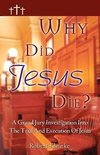 Why Did Jesus Die?