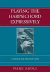 Playing the Harpsichord Expressively