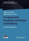 Die repräsentative Demokratie in Anfechtung und Bewährung