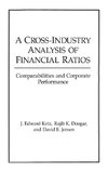 A Cross-Industry Analysis of Financial Ratios