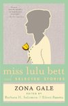 Miss Lulu Bett and Selected Stories