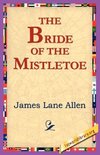 The Bride of the Mistletoe