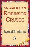 An American Robinson Crusoe