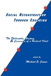 Social Reconstruction Through Education