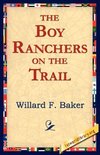 The Boy Ranchers on the Trail