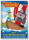 Benjamin Blümchen: Mein Geschichtenschatz: Die schönsten Abenteuergeschichten