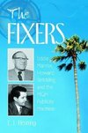 Fleming, E:  The Fixers