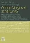 Online-Vergesellschaftung?