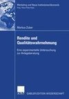 Rendite und Qualitätswahrnehmung