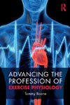 Advancing the Profession of Exercise Physiology