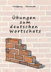 Übungen zum deutschen Wortschatz