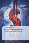 Service Quality of Nigeria's Health Insurance Scheme