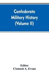 Confederate military history; a library of Confederate States history (Volume II)