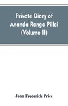 Private diary of Ananda Ranga Pillai