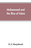 Mohammed and the rise of Islam