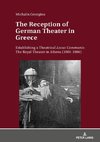 The Reception of German Theater in Greece