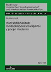 Plurifuncionalidad modotemporal en español y griego moderno