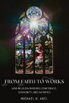 From Faith to Works