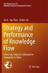 Strategy and Performance of Knowledge Flow