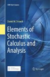 Elements of Stochastic Calculus and Analysis