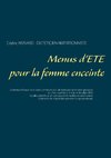 Menus d'été pour la femme enceinte