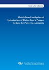 Model-Based Analysis and Optimisation of Haber-Bosch Process Designs for Power-to-Ammonia