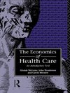 Henderson, J: Economics of Health Care