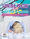 Unblock That Writer's Block | Scribbles, Doodles and Lessons | Diary for Daily