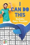 I Can Do This! | Sudoku Easy Puzzles